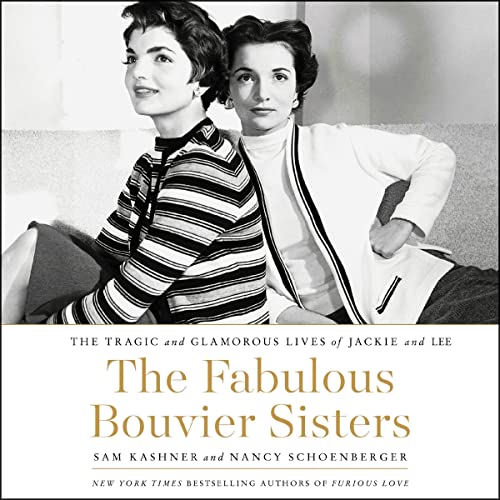 Cover of The Fabulous Bouvier Sisters