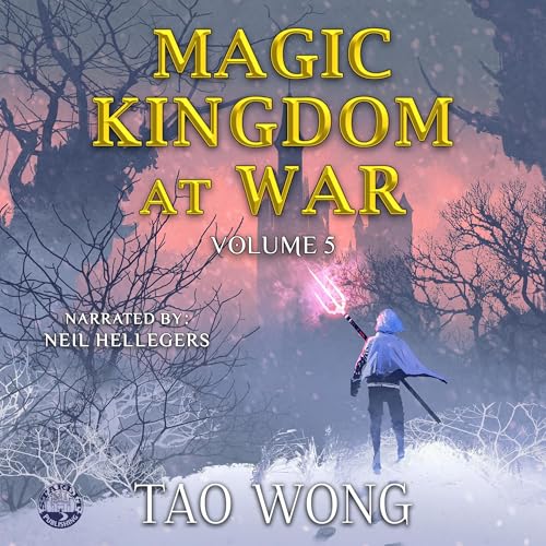 Cover of Magic Kingdom at War Volume 5