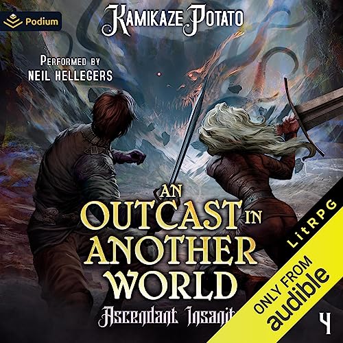 Cover of An Outcast in Another World: Ascendant Insanity