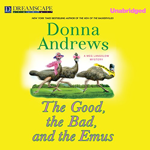 Cover of The Good, the Bad, and the Emus