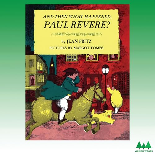 Cover of And Then What Happened, Paul Revere?