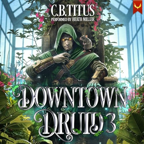 Cover of Downtown Druid 3