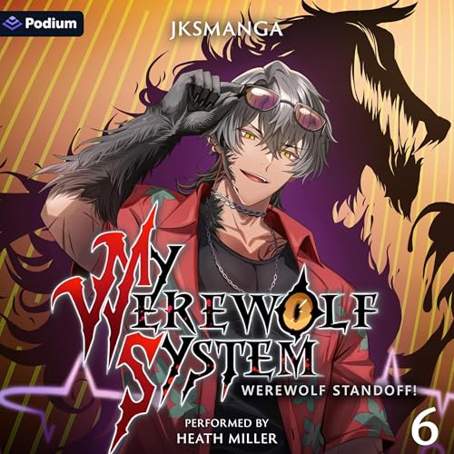 Cover of Werewolf Standoff!: A LitRPG Progression Fantasy