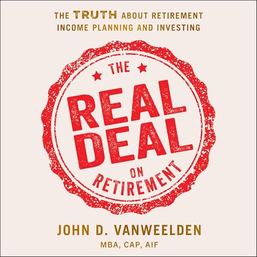 Cover of The Real Deal on Retirement