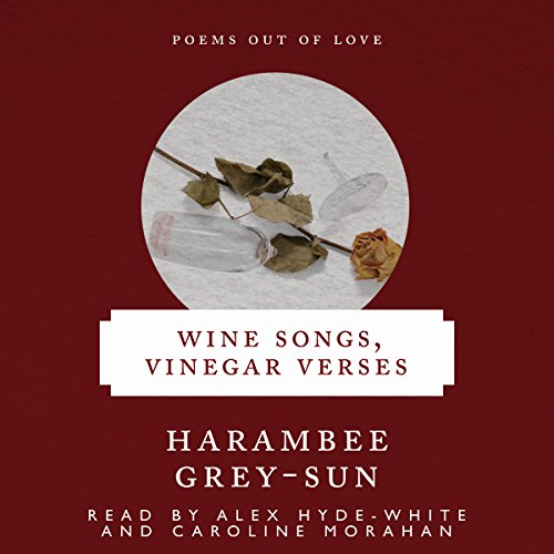 Cover of Wine Songs, Vinegar Verses