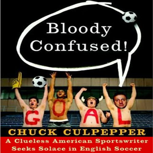 Cover of Bloody Confused!