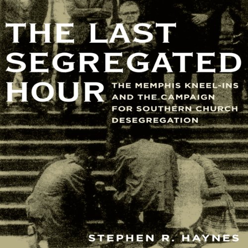 Cover of The Last Segregated Hour