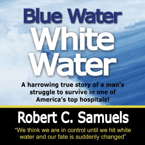 Cover of Blue Water, White Water
