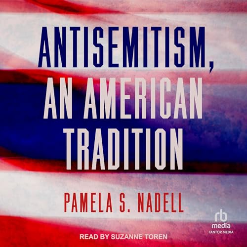 Cover of Antisemitism, an American Tradition