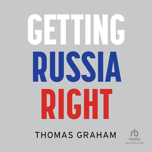 Cover of Getting Russia Right