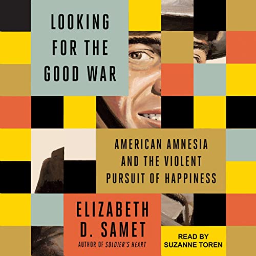 Cover of Looking for the Good War