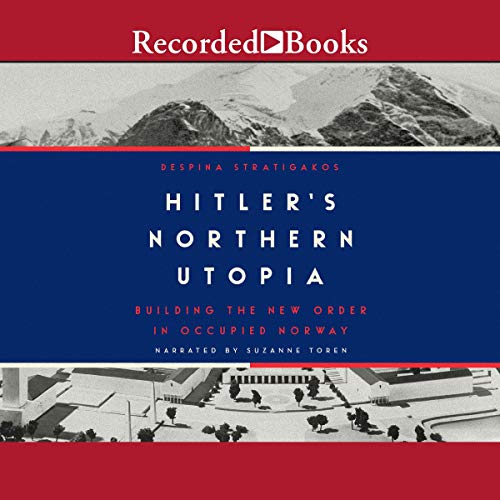 Cover of Hitler's Northern Utopia