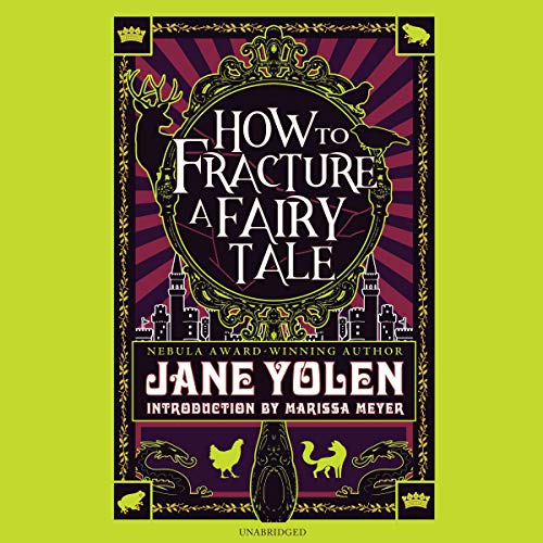 Cover of How to Fracture a Fairy Tale