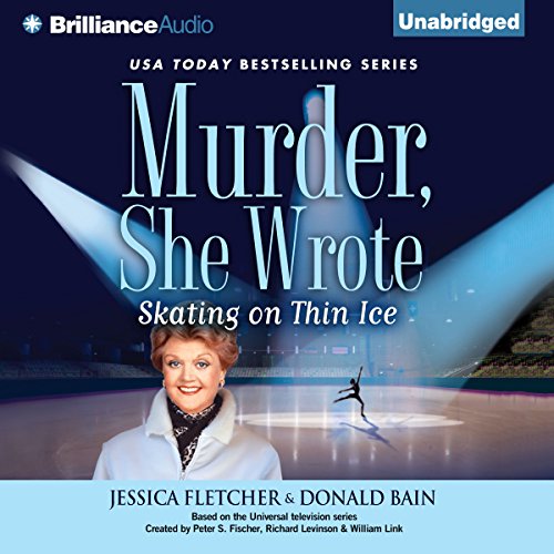Cover of Murder, She Wrote: Skating on Thin Ice