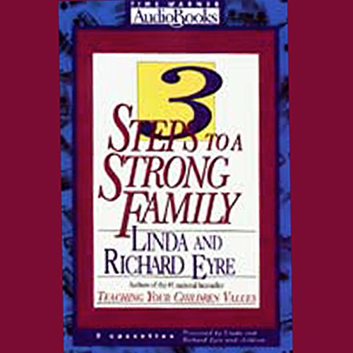 Cover of 3 Steps to a Strong Family