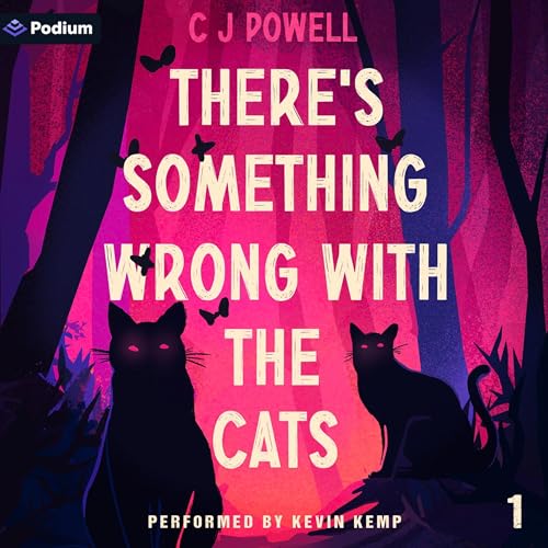Cover of There's Something Wrong with the Cats