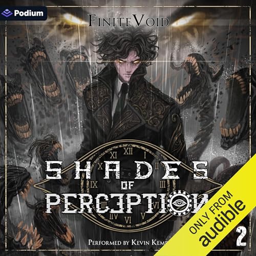 Cover of Shades of Perception 2: A Progression Fantasy Epic
