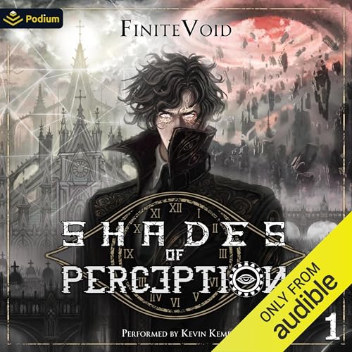 Cover of Shades of Perception: A Progression Fantasy Epic