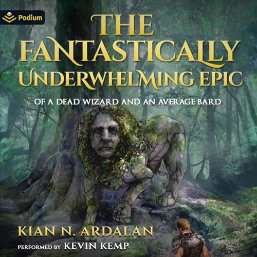 Cover of The Fantastically Underwhelming Epic