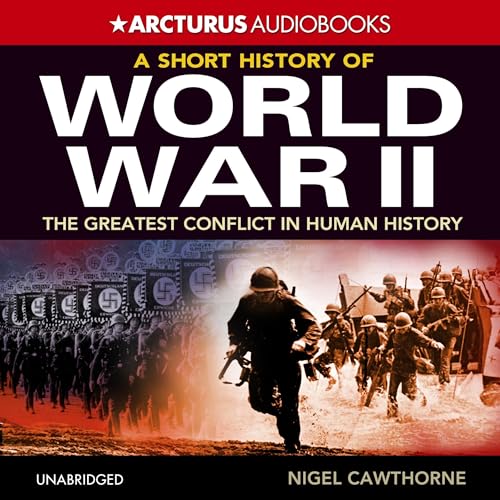 Cover of A Short History of World War II