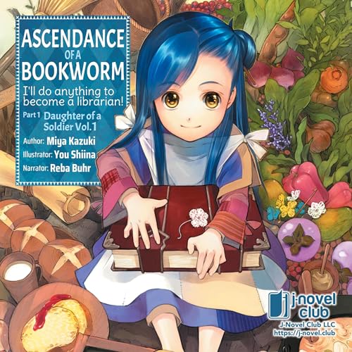 Cover of Ascendance of a Bookworm: Part 1 Volume 1