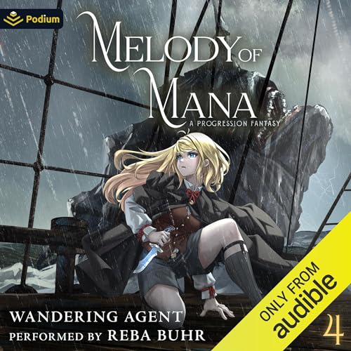 Cover of Melody of Mana 4: A Progression Fantasy