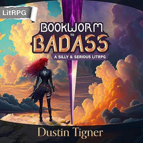 Cover of Bookworm to Badass