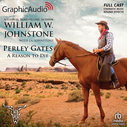 Cover of A Reason to Die [Dramatized Adaptation]