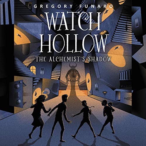Cover of Watch Hollow: The Alchemist's Shadow