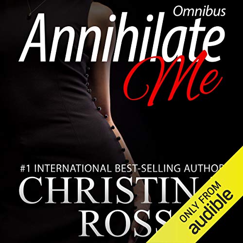 Cover of Annihilate Me: Boxed Set