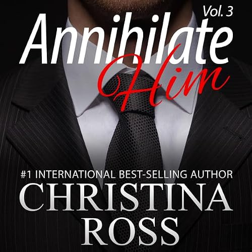 Cover of Annihilate Him, Volume 3