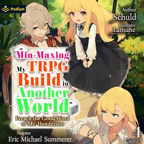 Cover of Min-Maxing My TRPG Build in Another World: Volume 4
