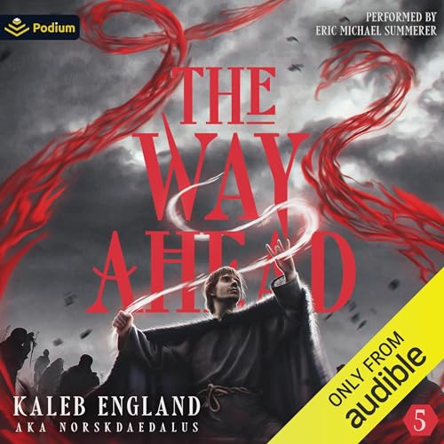 Cover of The Way Ahead 5: A LitRPG Adventure