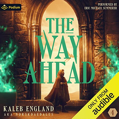 Cover of The Way Ahead 4: A LitRPG Adventure