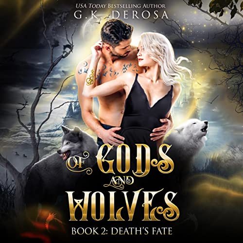 Cover of Of Gods and Wolves: Death's Fate