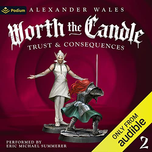 Cover of Trust and Consequences: A LitRPG Adventure