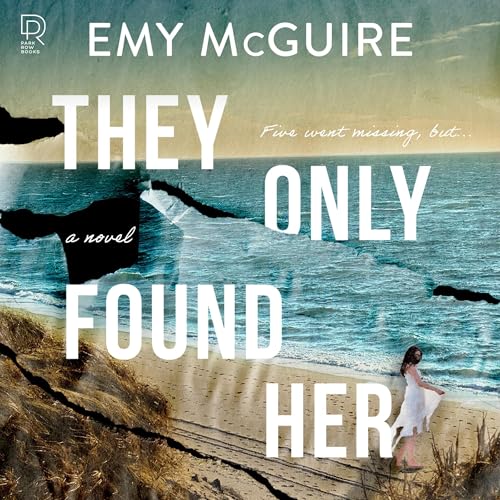 Cover of They Only Found Her