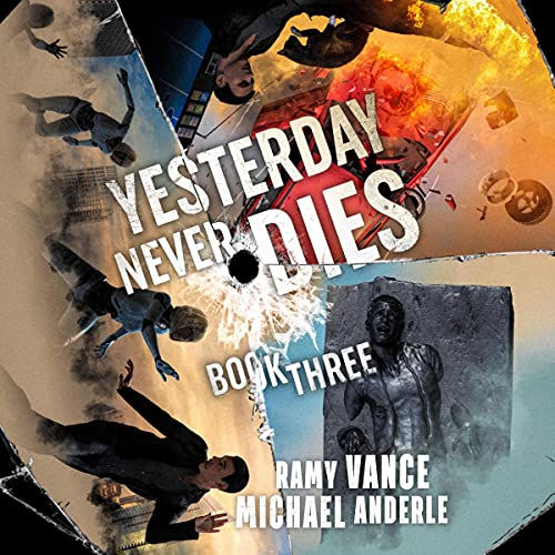 Cover of Yesterday Never Dies