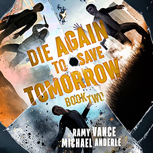 Cover of Die Again to Save Tomorrow