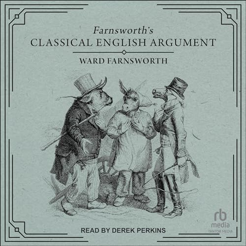 Cover of Farnsworth's Classical English Argument