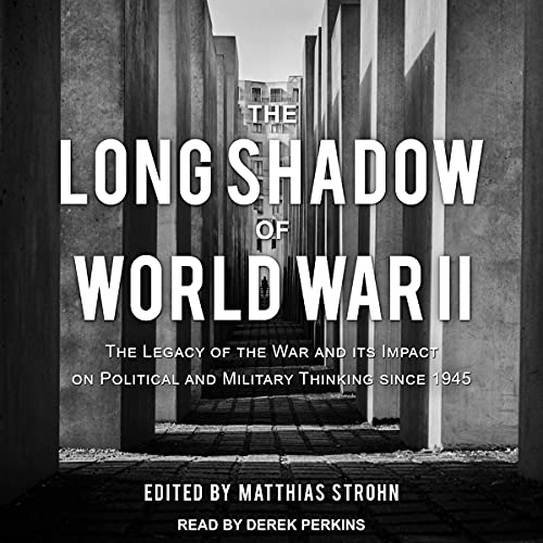 Cover of The Long Shadow of World War II
