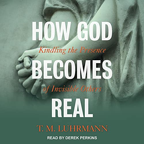 Cover of How God Becomes Real