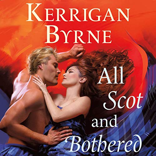 Cover of All Scot and Bothered