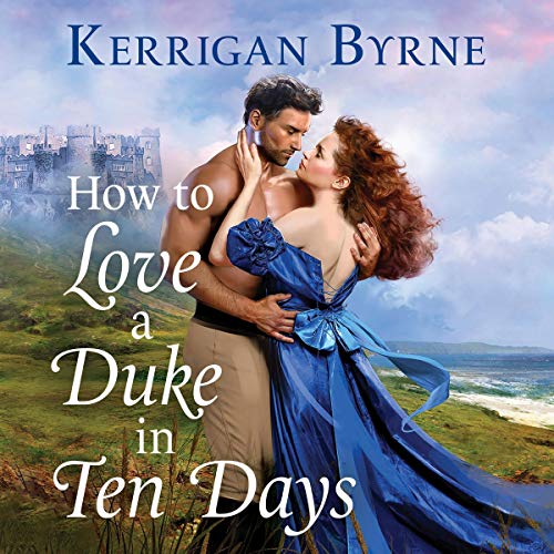 Cover of How To Love A Duke in Ten Days