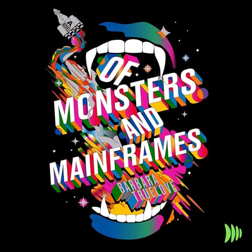 Cover of Of Monsters and Mainframes