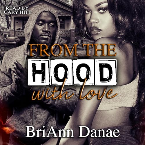 Cover of From the Hood with Love
