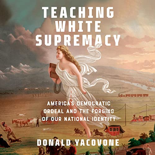 Cover of Teaching White Supremacy