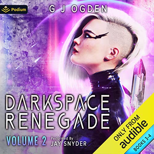 Cover of Darkspace Renegade: Volume 2