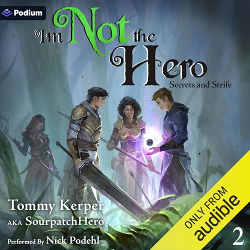 Cover of Secrets and Strife: An Isekai LitRPG