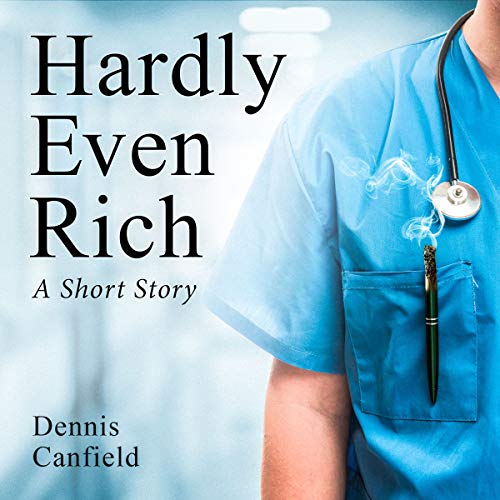 Cover of Hardly Even Rich